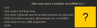 ForumFZ - Etes-vous prêt à acheter un Lumix G1 ?